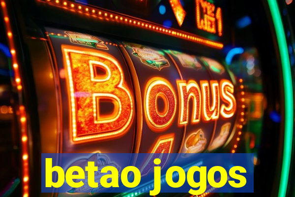 betao jogos